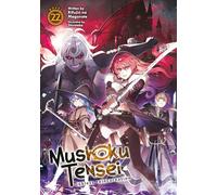 Mushoku Tensei Vol 22 Light: Jobless Reincarnation