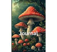 Mushroom Garden Blank Journal - Poetry Journal - Gratitude Journal - Prayer Journal - Gift - Holiday - Birthday