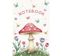 Mushroom Notebook for Kids: Mushroom And Butterfly Notebook Cute Mushroom Composition Notebook Butterfly Journal Kids