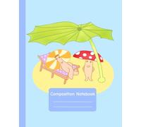 Mushroom Summer Composition Notebook - Cute Relaxing Kawaii Journal for Kids & Students - Beach Vibes Cartoon Notebook, College Ruled Writing Book