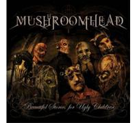Mushroomhead Beautiful Stories for Ugly Children (CD) Album