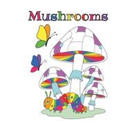 Mushrooms