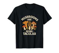 Mushrooms Are Spore-Tacular Funny Fungi Foraging Retro Maglietta