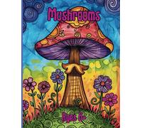Mushrooms: Coloring Pages Featuring Magical Mushrooms in Traditional, Mosaic, and Stained Glass Styles