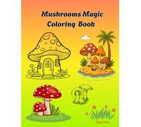Mushrooms Magic Coloring Book