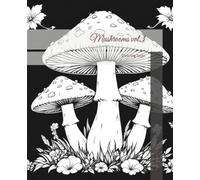 Mushrooms vol.3: Coloring book