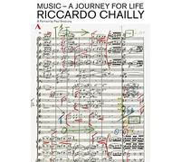 「音楽」 ~ 人生行路 / リッカルド・シャイー [ドキュメンタリー] (Music - A Journey For Life / Riccardo Chailly) [DVD] [輸入盤] [日本語帯・解説付]