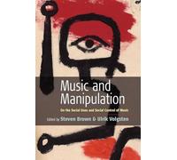 Steven Brown Music and Manipulation (Tascabile)
