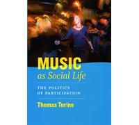 Thomas Turino Music as Social Life (Tascabile)