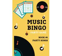 Music Bingo Book #1 - Party Songs: Musical Party Game