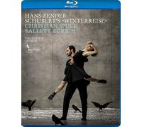 Winterreise: Ballett Zürich (Blu-ray) Peter Mauro Schneider Benjamin