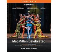 MacMillan Celebrated : Danses concertantes - Different Drummer - Requiem. Royal Ballet & Opera, Kessels.