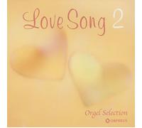 Music Box - Orgel Sellection: Love Song 2