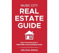 Music City Real Estate Guide