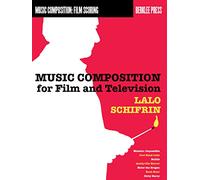 Music Composition for Film and Television [Lingua inglese]