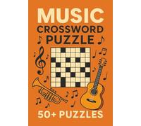 Music CrossWord Puzzle: Crossword Puzzles with 50 plus Puzzles about Music, Instruments, songs and more | 6x9 inches, 120 pages | Gift For Vacations, Holidays and Relaxation