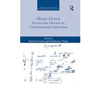 Music-Dance: Sound and Motion in Contemporary Discourse