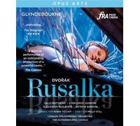 Rusalka - Antonin Dvorak