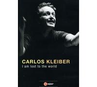 Music Dvd Carlos Kleiber - I Am Lost To The World