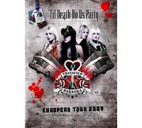 Music Dvd Crucified Barbara - Til Death Do Us Party. European Tour 2009