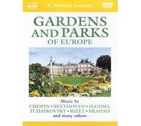 A Musical Journey: Gardens & Parks Of Europe DVD NAXOS