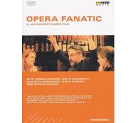 Music Dvd Opera Fanatic: A Jan Schmidt-Garre Film
