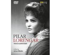 Music Dvd Pilar Lorengar: Voice & Mystery, A Film by Arturo Mendiz