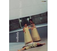 Sasha Waltz - NoBody DVD ARTHAUS MUSIK