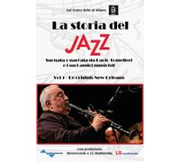 Music Dvd Storia Del Jazz (La): Vol. 1 - Le Origini - New Orleans / Various