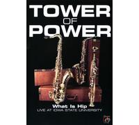 Music Dvd Tower Of Power - What Is Hip: Live At Iowa State University