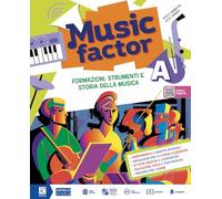 Music factor. Didattica inclausiva. Per la Scuola media. Con e-book. Con espansione online