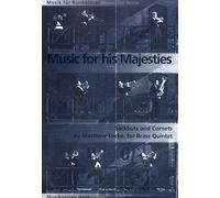 Music for his Majesties Sackbuts and Cornets: per 2 trombette e