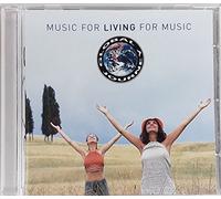 MUSIC FOR LIVING FOR MUSIC - Global journey