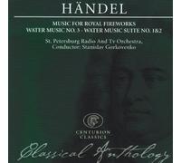Music For Royal Fireworks / Water Music No. 3 - Water Music Suite No. 1 & 2