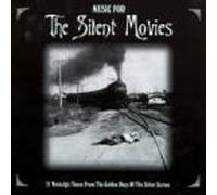 Music For The Silent Movies
