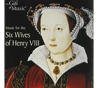 Music for the Six Wives of Henry VIII by Sara Stowe, Matthew Spring, Jon Banks, Martin Souter (2005-02-03)