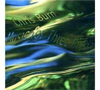 Music For Three Rivers - Chris Burn (Audio cd)