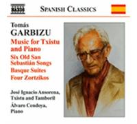 Tomas Garbizu – Musica per Txistu e Pianoforte – CD – NAXOS