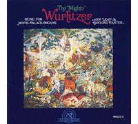 Music From The Classic Silent Films - Mighty Wurlitzer Music For Movie Palace Organs