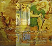Music from the Dresden Castle - Music from the Dresden Castle