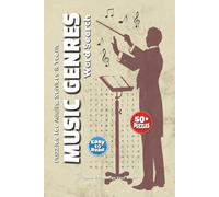 Music Genres Word Search Puzzle Book: Creative Word Searches Featuring Reggae, Classical, Metal & More | 6x9 Inches, 110 Pages | Over 50 Fun Puzzles - ... for Holidays, Vacations & Relaxing Free Time!