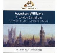 Music Group of London - Vaughan Williams: A London Symphony, On Wenlock Edge, Serenade to Music