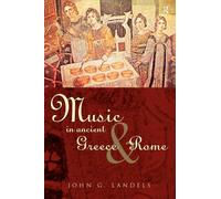 Musica nell'antica Grecia e Roma – Routledge