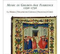 La Morra Music in Golden-Age Florence 1250-1750 (CD) Album