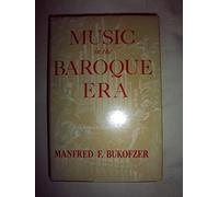 Music in the Baroque Era, from Monteverdi to Bach.