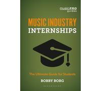 Music Industry Internships: The Ultimate Guide for Students