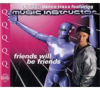 Music Instructor Friends will be friends (Queen) (CD)