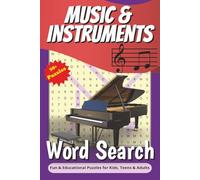 Music & Instruments Word Search Puzzle Book: Word searches with easy-to-read print about Musical Instruments, Famous Composers, Genres & Musical Terms for all music lovers | 6x9 inches - Gift for vacations, holidays, and free time