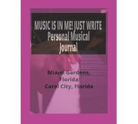 Music is In Me - A Musical Journal