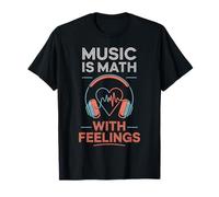 Music Is Math With Feelings Headphones Heartbeat Art Maglietta